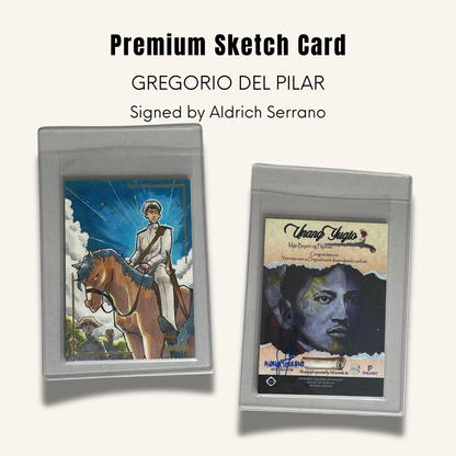 1/1 Premium Sketch Card. Gregorio del Pilar