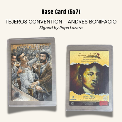 1/1 (5x7) Base Card. "Tejeros Convention"