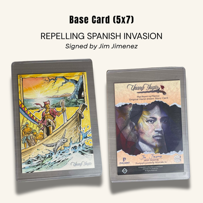 1/1 (5x7) Base Card. "Repelling Spanish Invasion"