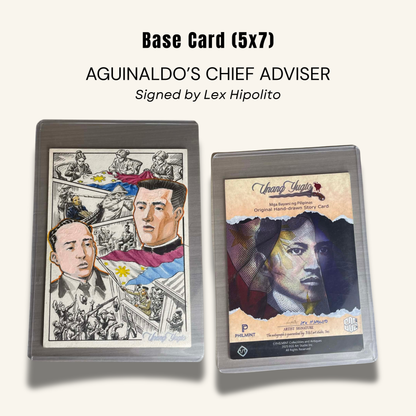 1/1 (5x7) Base Card. "Aguinaldo's Chief Adviser"
