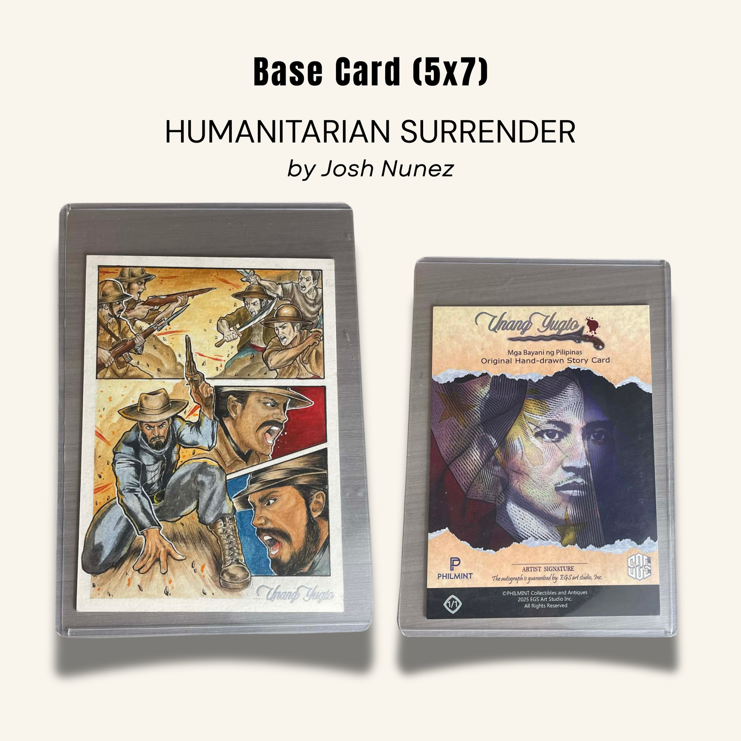 1/1 (5x7) Base Card. "Humanitarian Surrender"