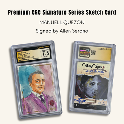 1/1 Premium CGC Graded Sketch Card. Manuel L. Quezon